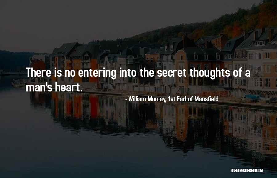 Viji Quotes By William Murray, 1st Earl Of Mansfield Viji Quotes By William Murray, 1st Earl Of Mansfield