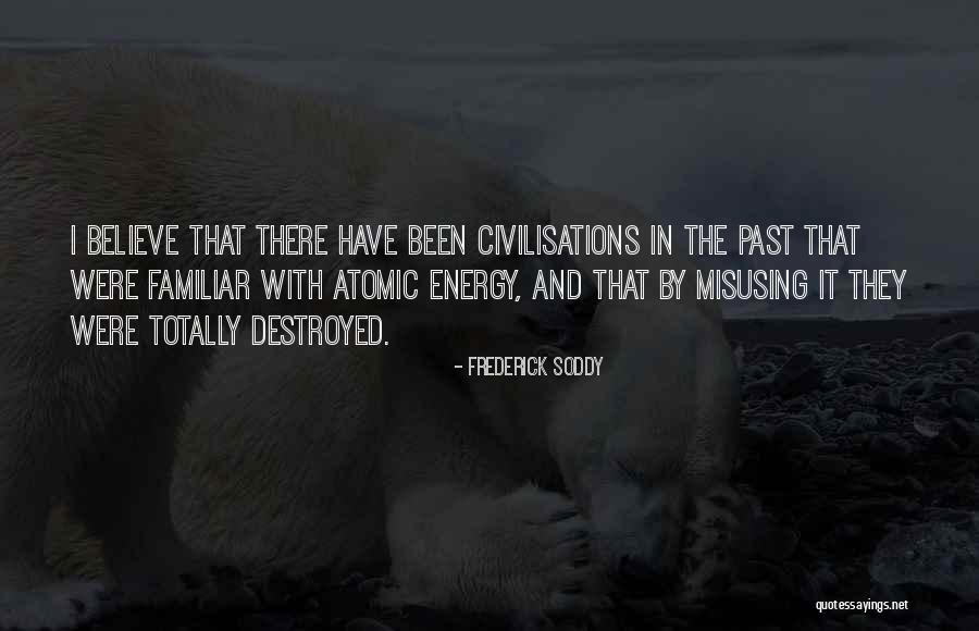 Vijnana Bhairava Tantra Quotes By Frederick Soddy Vijnana Bhairava Tantra Quotes By Frederick Soddy