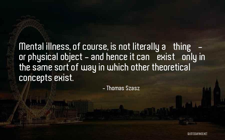 Viju Khote Quotes By Thomas Szasz Viju Khote Quotes By Thomas Szasz