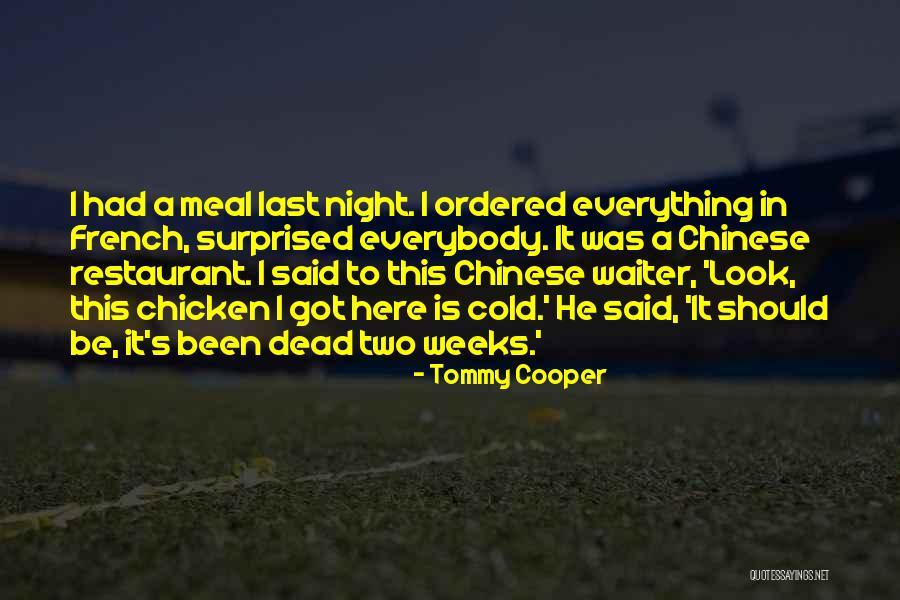 Vikaari Quotes By Tommy Cooper Vikaari Quotes By Tommy Cooper