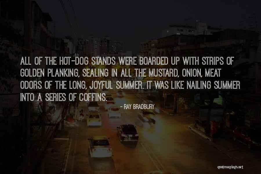 Vikaas Gutgutia Quotes By Ray Bradbury Vikaas Gutgutia Quotes By Ray Bradbury