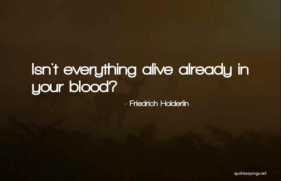 Vikalp Mehta Quotes By Friedrich Holderlin Vikalp Mehta Quotes By Friedrich Holderlin