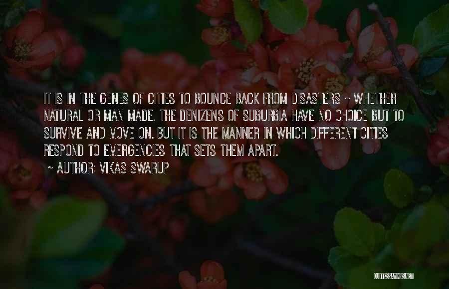 Vikas Swarup Quotes 1112079