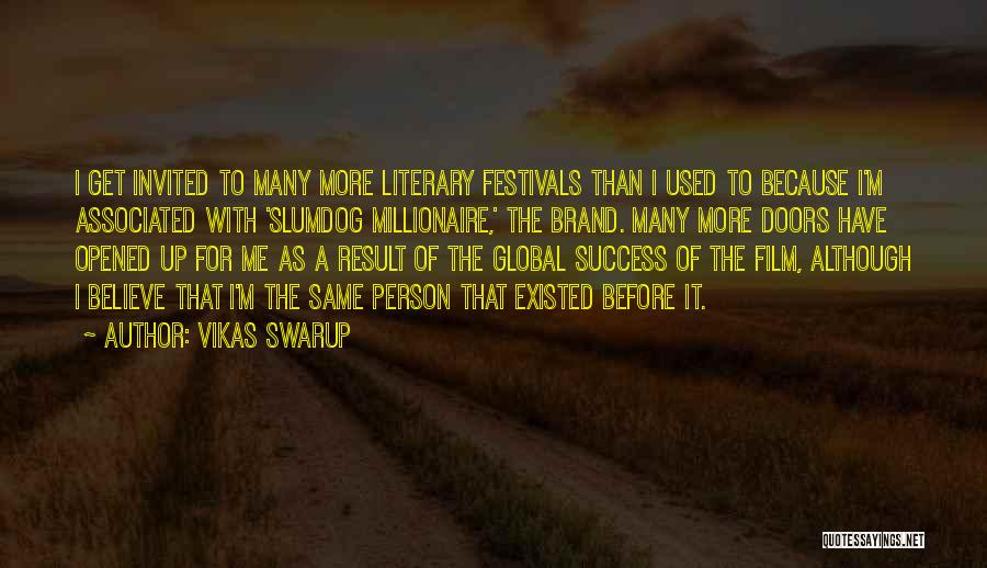 Vikas Swarup Quotes 1230010