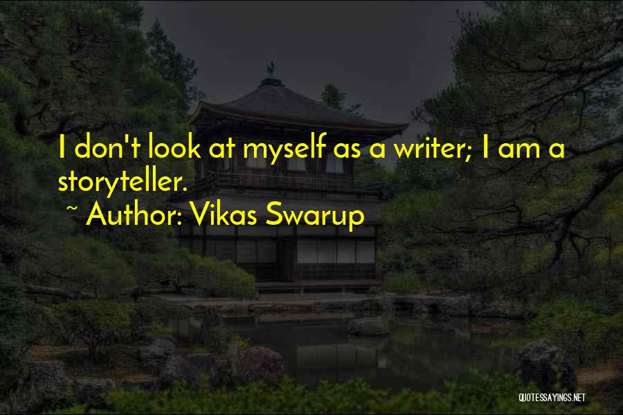 Vikas Swarup Quotes 1886566