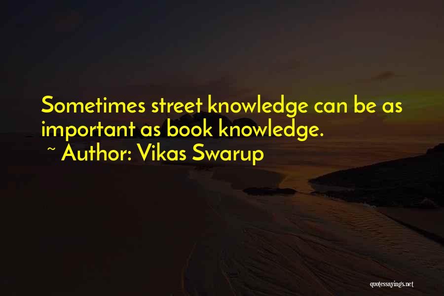 Vikas Swarup Quotes 2269124