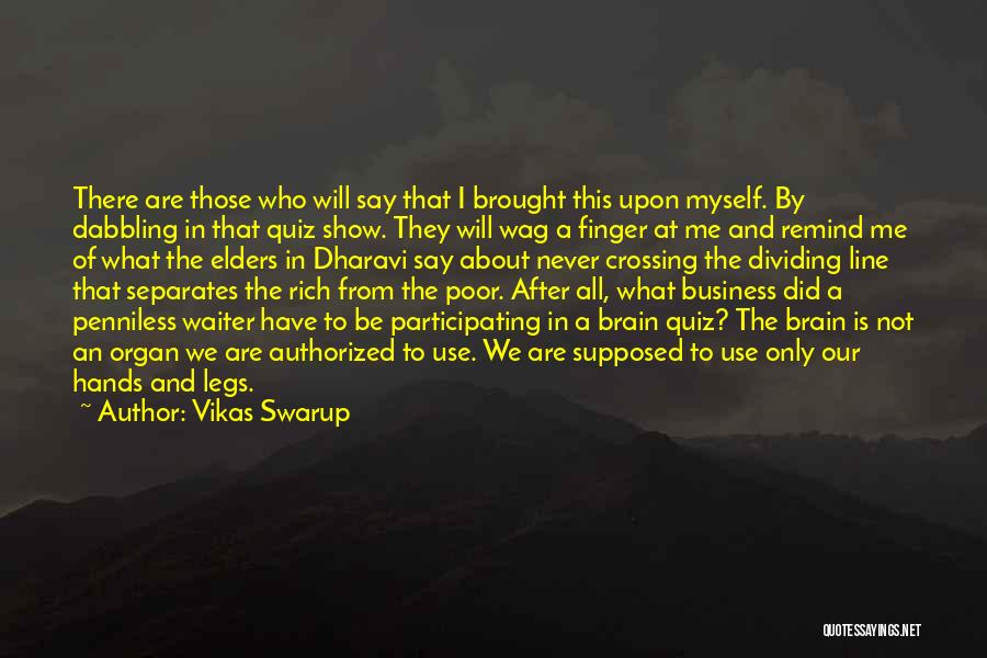 Vikas Swarup Quotes 235150