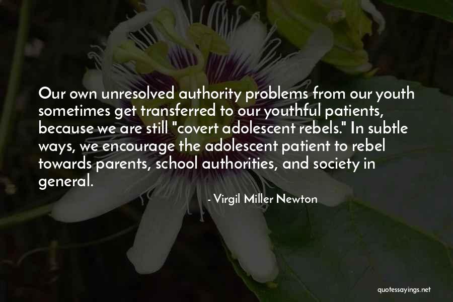 Vikash Dhorasoo Quotes By Virgil Miller Newton Vikash Dhorasoo Quotes By Virgil Miller Newton