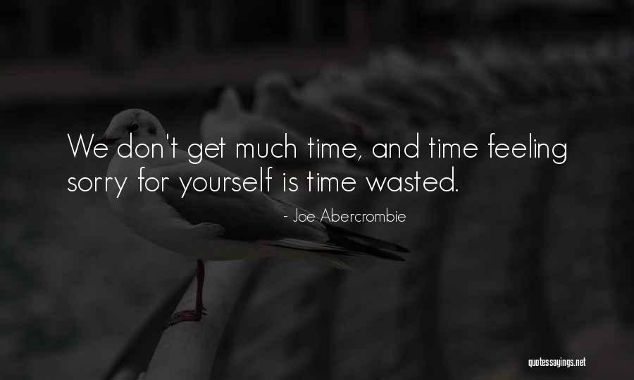 Vikash Modi Quotes By Joe Abercrombie Vikash Modi Quotes By Joe Abercrombie