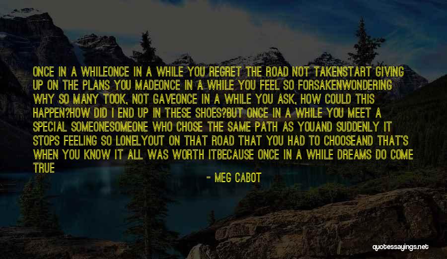 Vikerkaar Quotes By Meg Cabot Vikerkaar Quotes By Meg Cabot