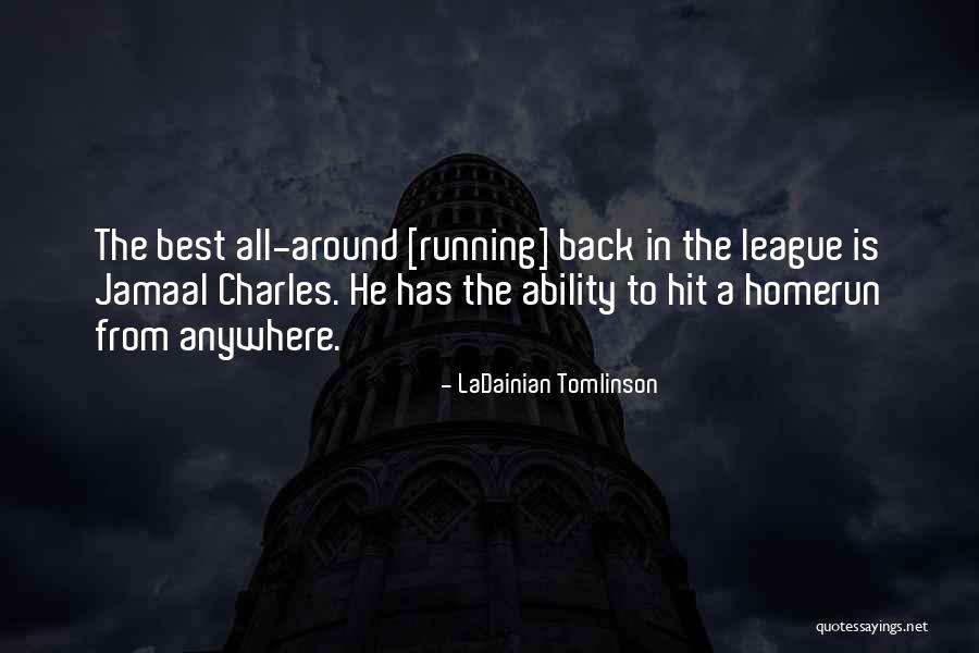 Viki Translator Quotes By LaDainian Tomlinson Viki Translator Quotes By LaDainian Tomlinson