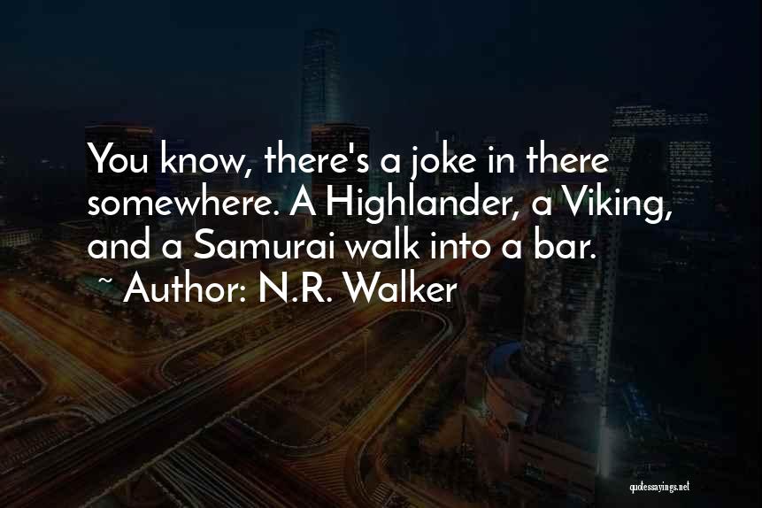 Viking Quotes By N.R. Walker