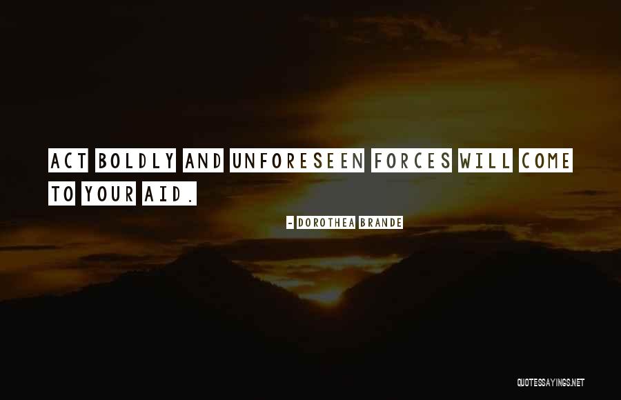 Viking Raid Quotes By Dorothea Brande Viking Raid Quotes By Dorothea Brande