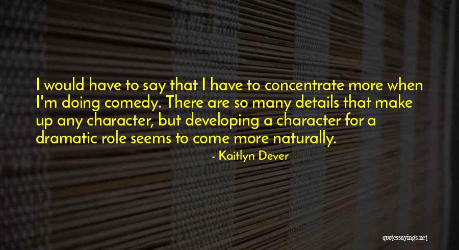 Viking Women Quotes By Kaitlyn Dever