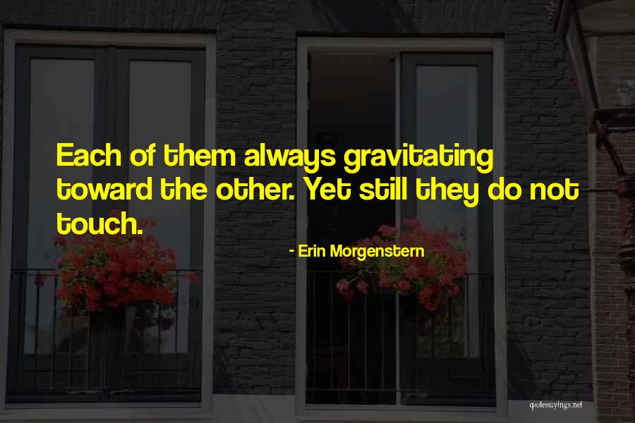 Vikingbants Quotes By Erin Morgenstern Vikingbants Quotes By Erin Morgenstern