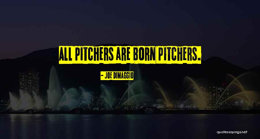 Vikingos Quotes By Joe DiMaggio Vikingos Quotes By Joe DiMaggio