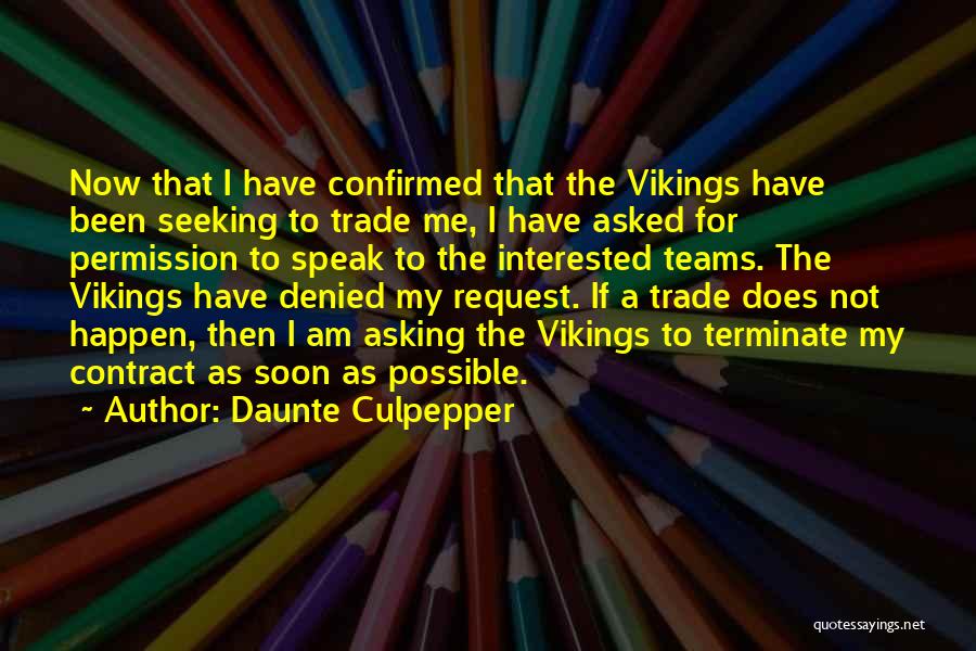 Vikings Quotes By Daunte Culpepper