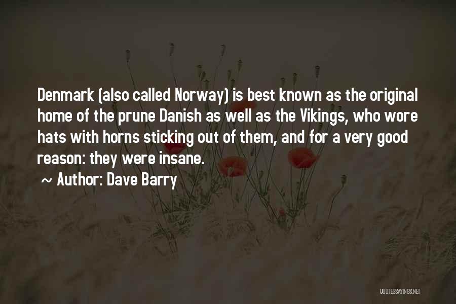 Vikings Quotes By Dave Barry