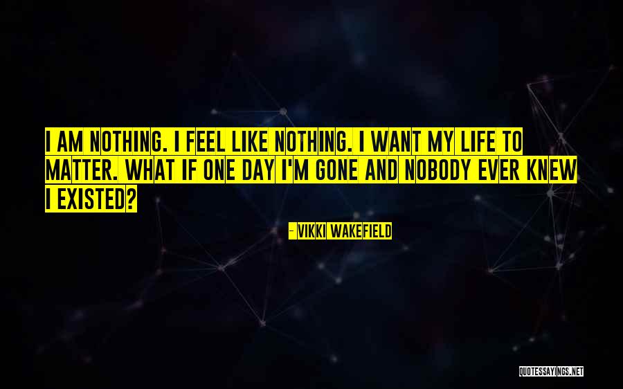 Vikki Wakefield Quotes 1325884 Vikki Wakefield Quotes 1325884