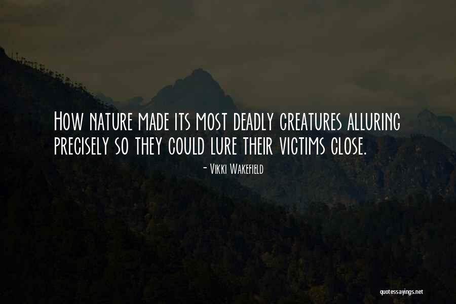 Vikki Wakefield Quotes 2062011 Vikki Wakefield Quotes 2062011