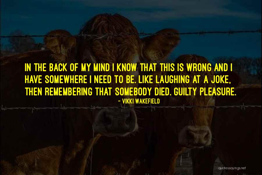 Vikki Wakefield Quotes 233444 Vikki Wakefield Quotes 233444