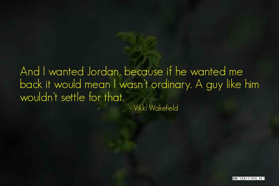 Vikki Wakefield Quotes 517358 Vikki Wakefield Quotes 517358
