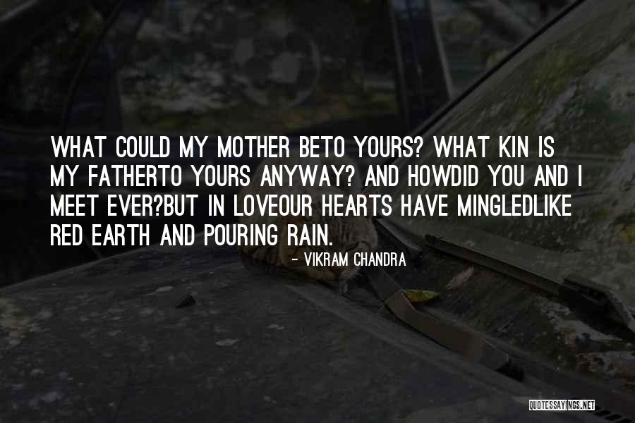 Vikram Chandra Quotes 767022 Vikram Chandra Quotes 767022