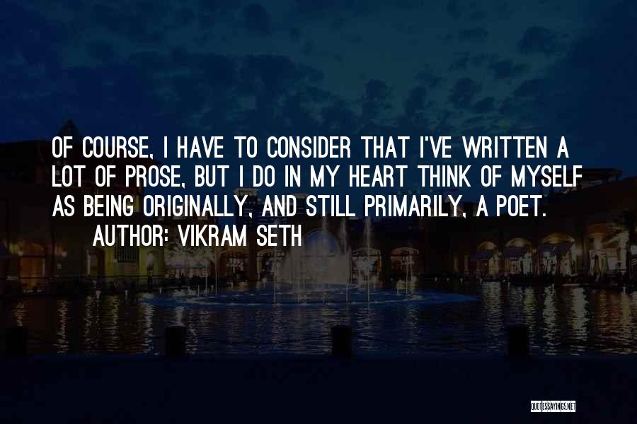 Vikram Seth Quotes 1047383