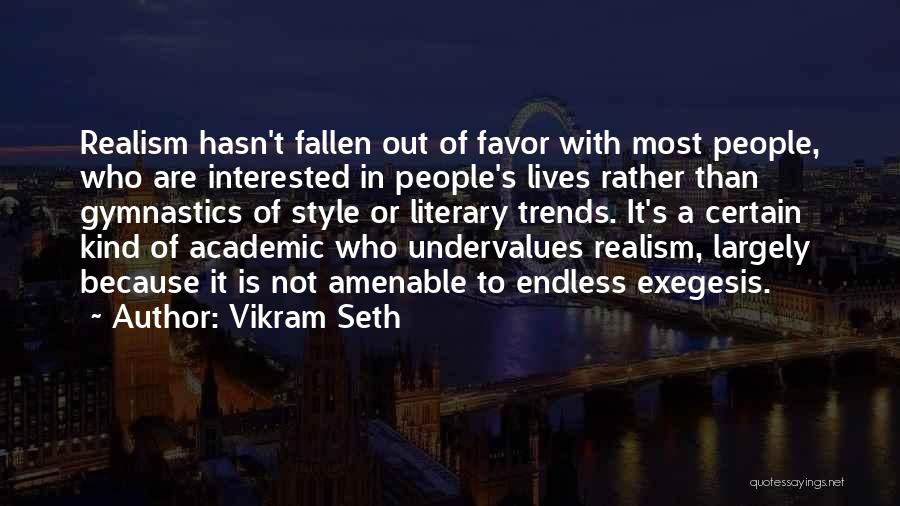 Vikram Seth Quotes 1259365