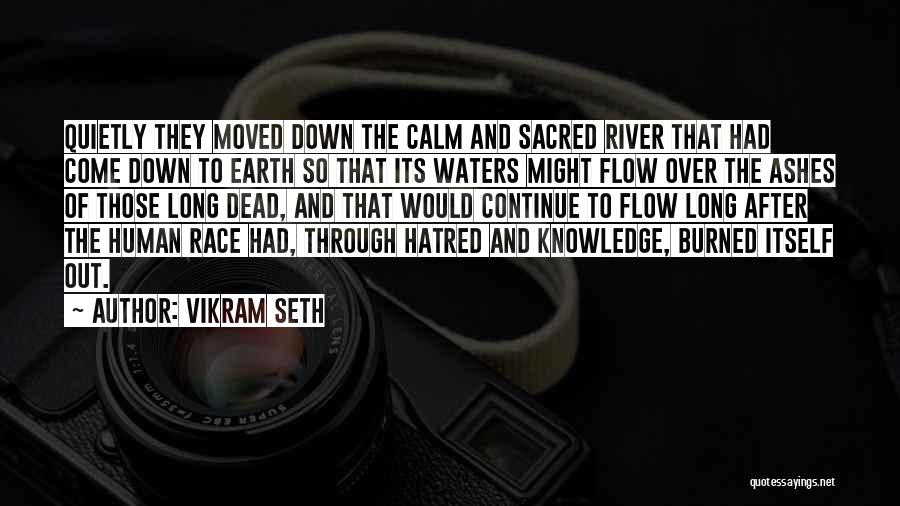 Vikram Seth Quotes 1292031