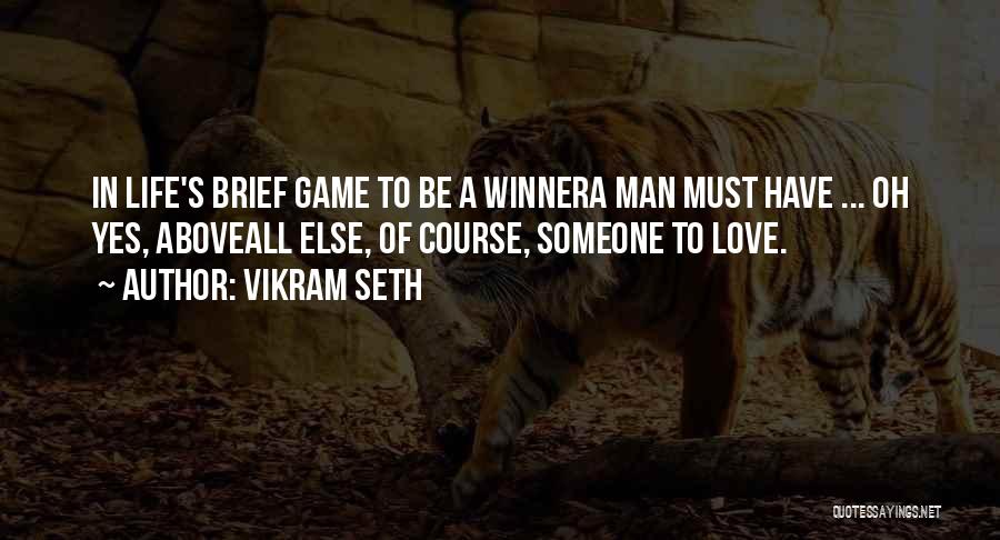 Vikram Seth Quotes 1369219