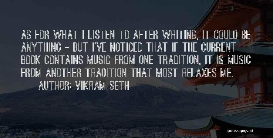 Vikram Seth Quotes 1546657