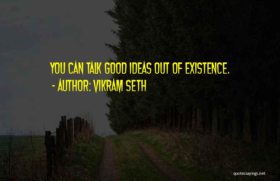 Vikram Seth Quotes 1728484