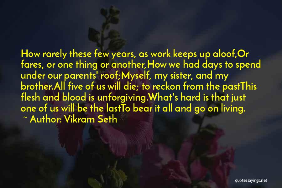 Vikram Seth Quotes 1842430