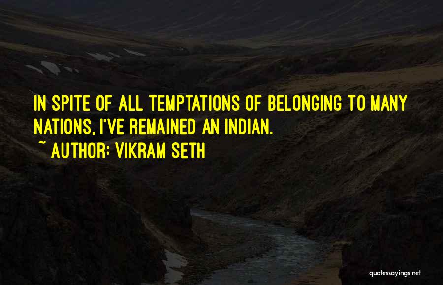 Vikram Seth Quotes 2127418