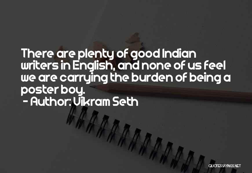 Vikram Seth Quotes 558891