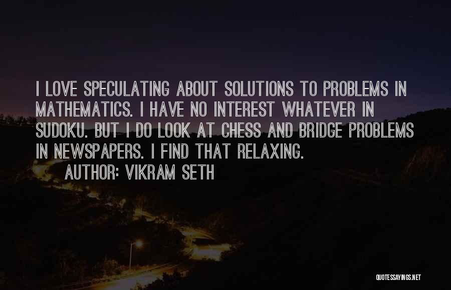 Vikram Seth Quotes 665075