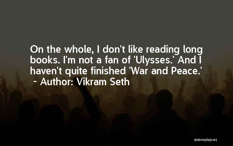 Vikram Seth Quotes 678405