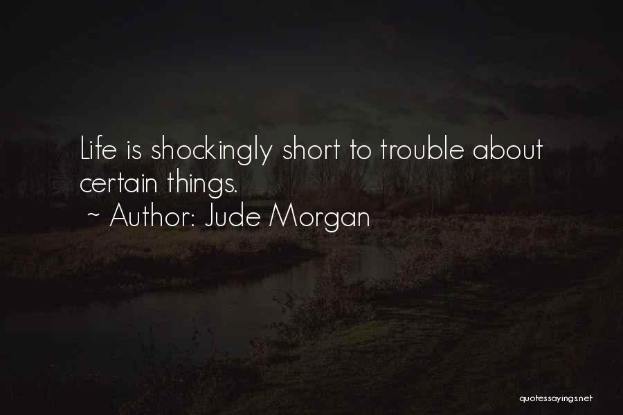 Vikrant Parsai Quotes By Jude Morgan