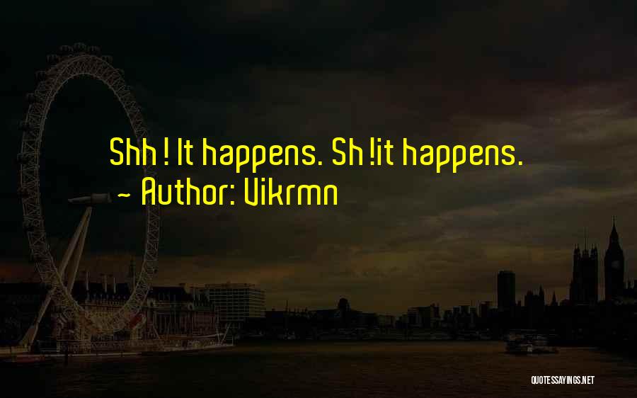 Vikrmn Quotes 1001205