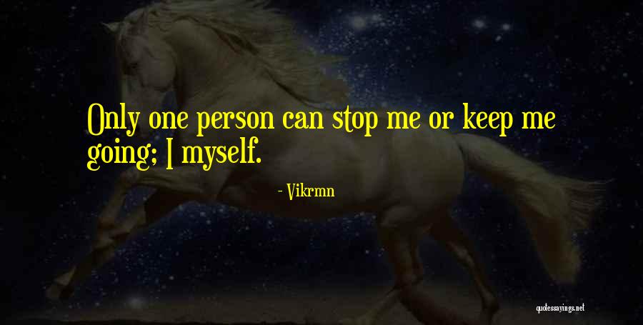 Vikrmn Quotes 1103513