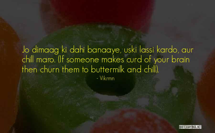 Vikrmn Quotes 1350423