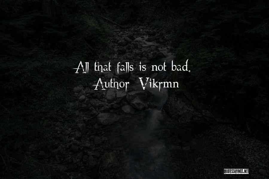 Vikrmn Quotes 152622