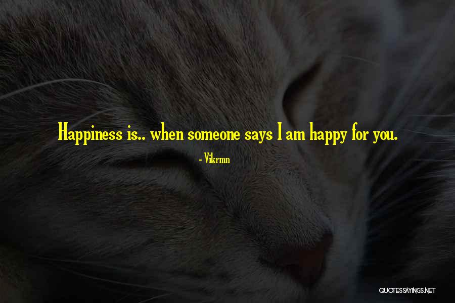 Vikrmn Quotes 847649 Vikrmn Quotes 847649