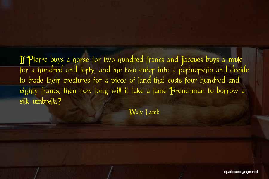 Viks Fraser Quotes By Wally Lamb Viks Fraser Quotes By Wally Lamb
