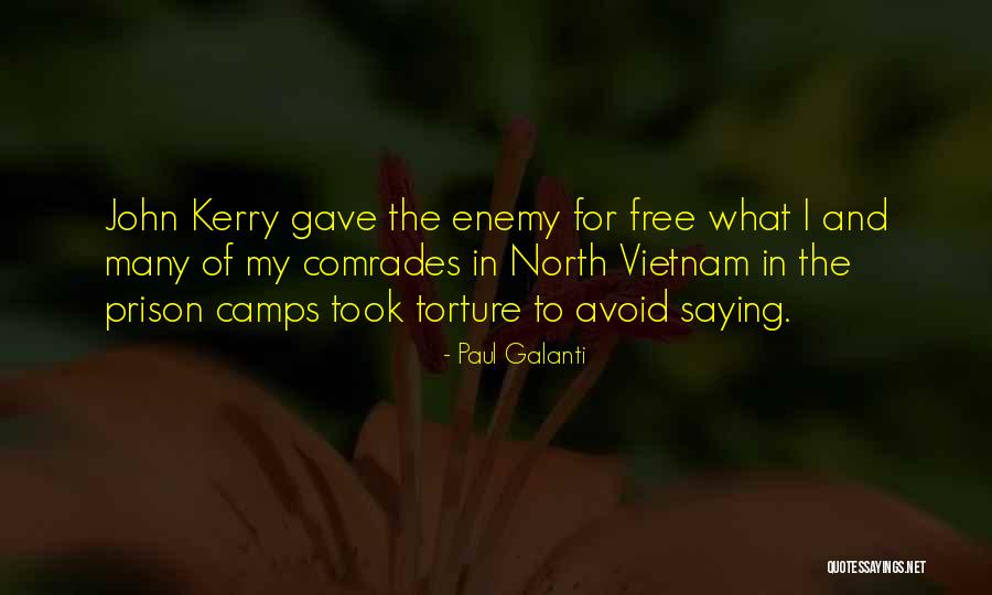 Vikshepas Quotes By Paul Galanti