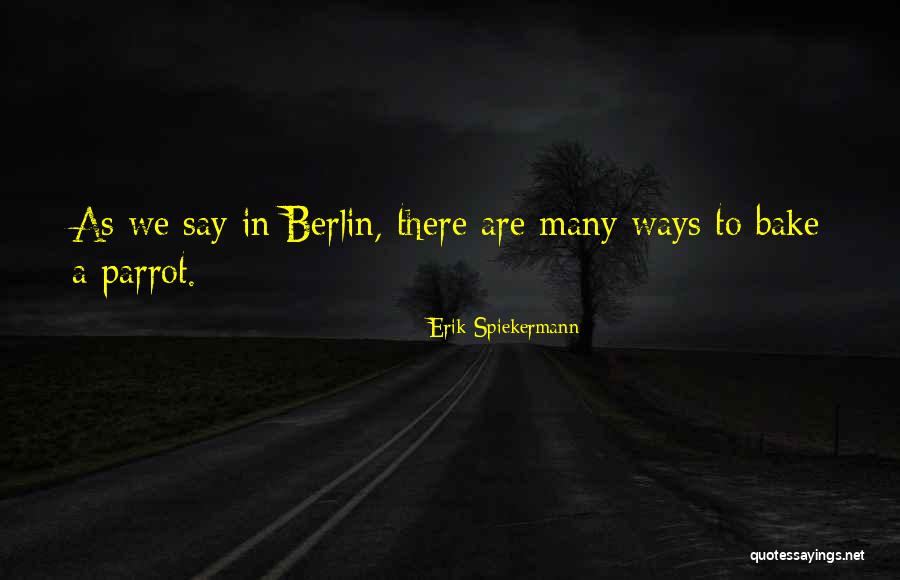 Viktima Te Quotes By Erik Spiekermann Viktima Te Quotes By Erik Spiekermann