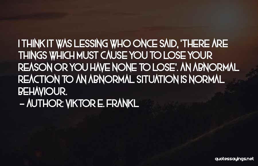 Viktor E. Frankl Quotes 238957