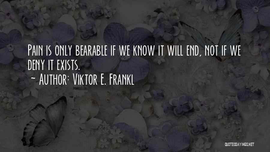 Viktor E. Frankl Quotes 354171