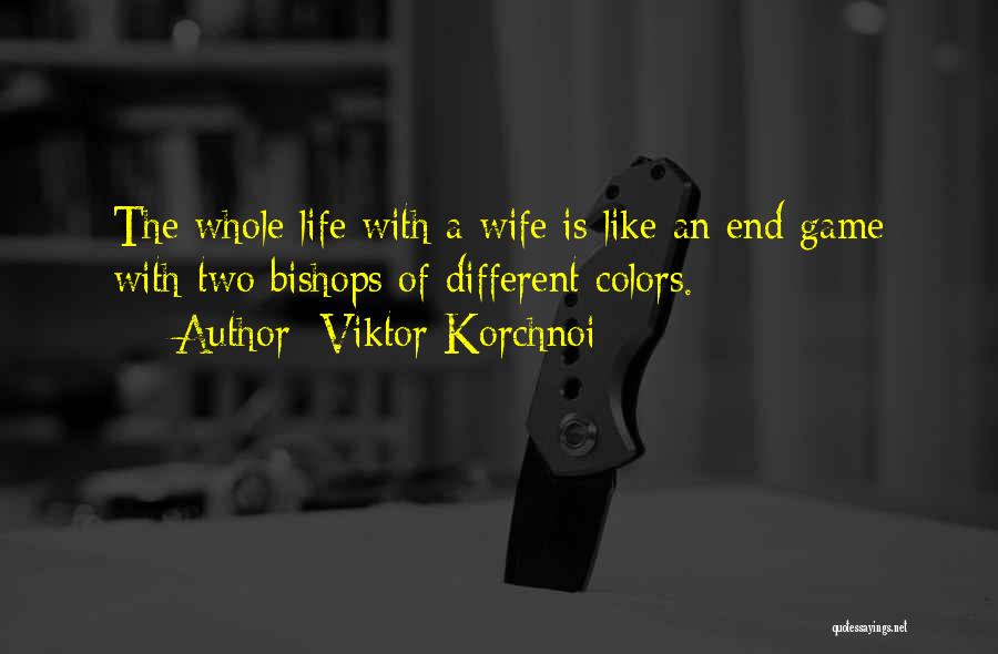Viktor Korchnoi Quotes 1903802